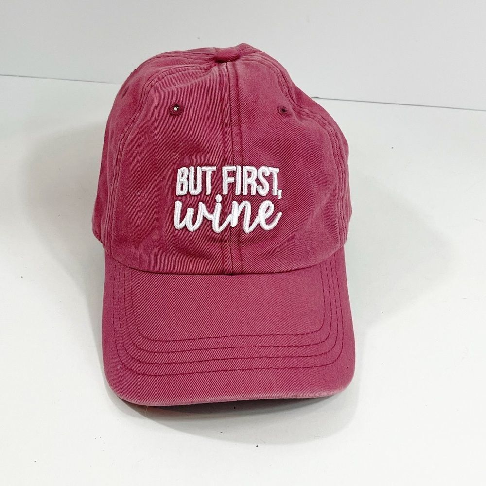 Pink State of Mine But First Wine ball hat